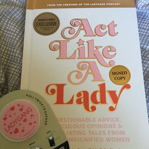 Ladygang’s “Act Like A Lady” Book